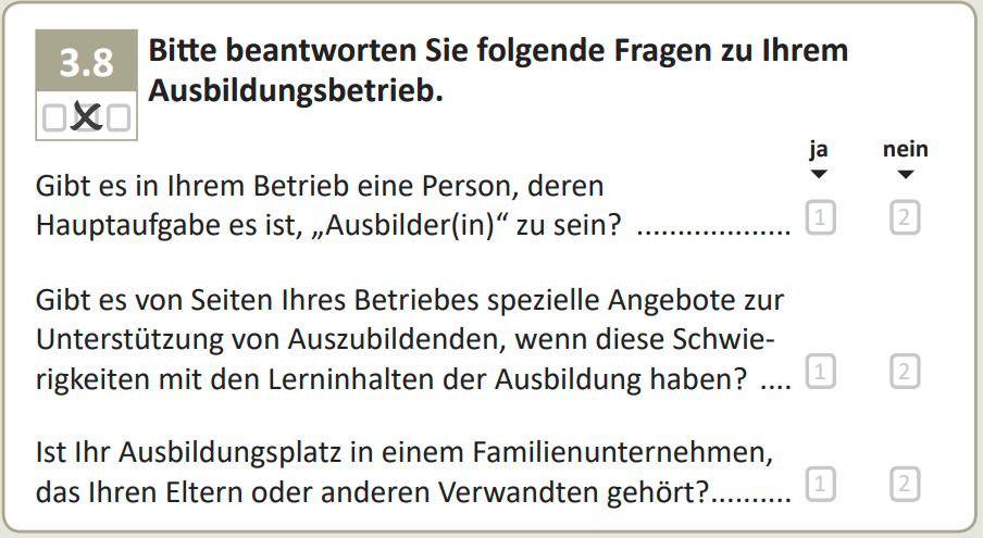 Bitte beantworten Sie folgende Fragen zu Ihrem Ausbildungsbetrieb.