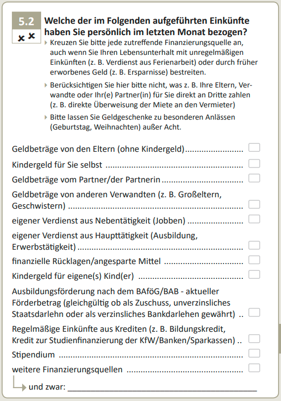 Welche der im Folgenden aufgeführten Einkünfte haben Sie persönlich im letzten Monat bezogen?