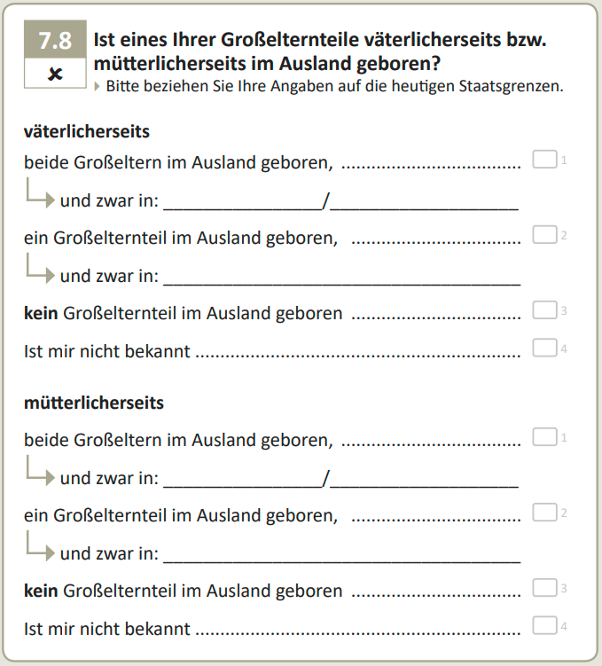 Ist eines Ihrer Großelternteile väterlicherseits bzw. mütterlicherseits im Ausland geboren?