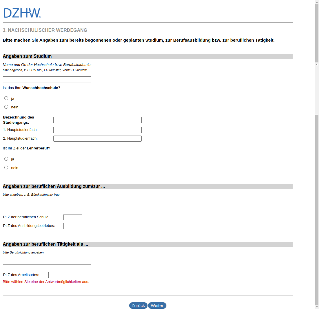 Please provide information on studies already started or planned, vocational training or professional activity.