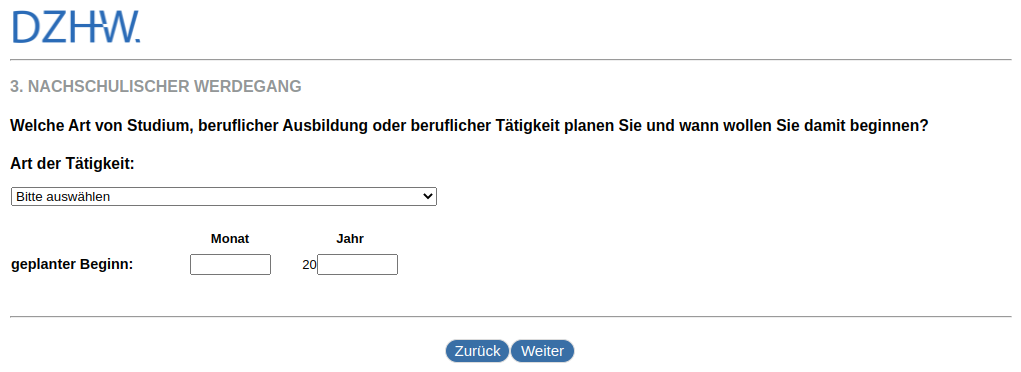 What kind of studies, vocational training or professional activity are you planning and when do you want to start?