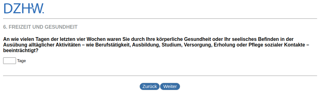 On how many days in the last four weeks were you impaired by your physical health or mental state in carrying out everyday activities - such as work, education, study, care, recreation or maintaining social contacts?