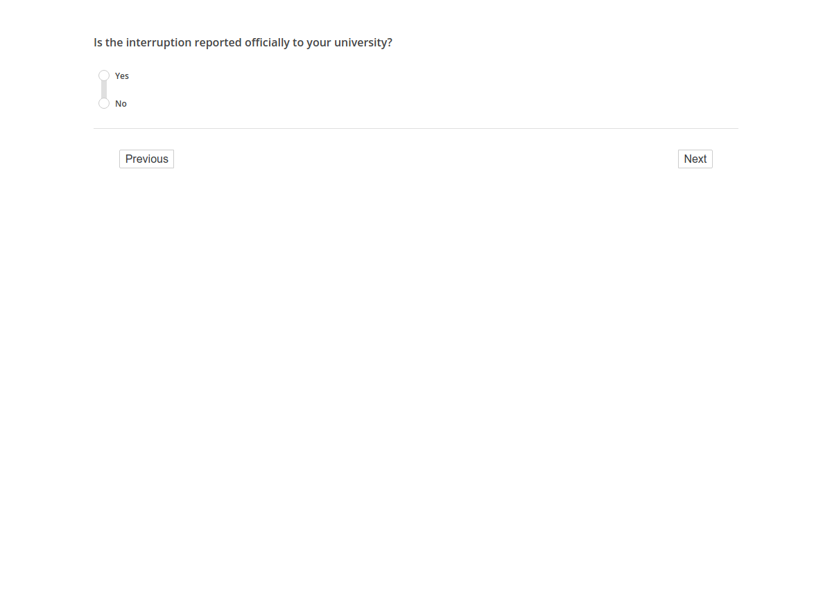 Is the interruption reported officially to your university?