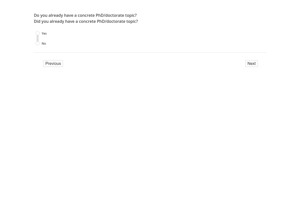 Do you already have a concrete PhD/doctorate topic?/Did you already have a concrete PhD/doctorate topic?