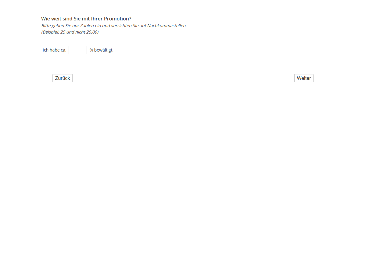 Wie weit sind Sie mit Ihrer Promotion?