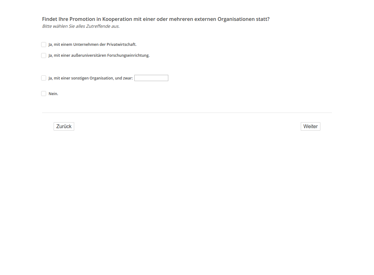 Findet Ihre Promotion in Kooperation mit einer oder mehreren externen Organisationen statt?