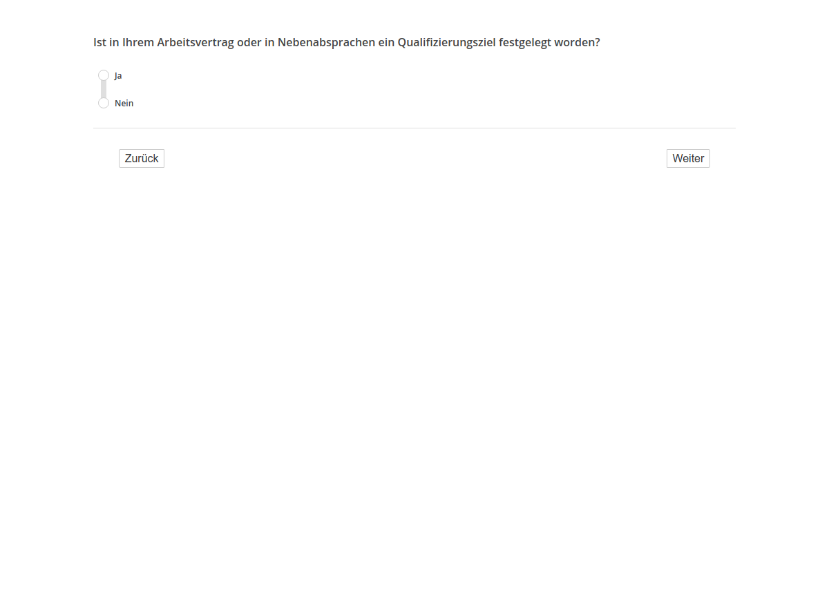 Ist in Ihrem Arbeitsvertrag oder in Nebenabsprachen ein Qualifizierungsziel festgelegt worden?