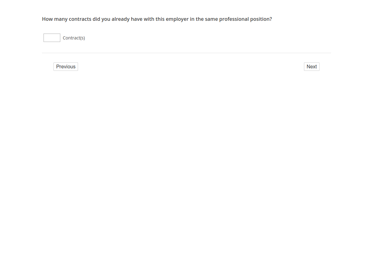 How many contracts did you already have with this employer in the same professional position?