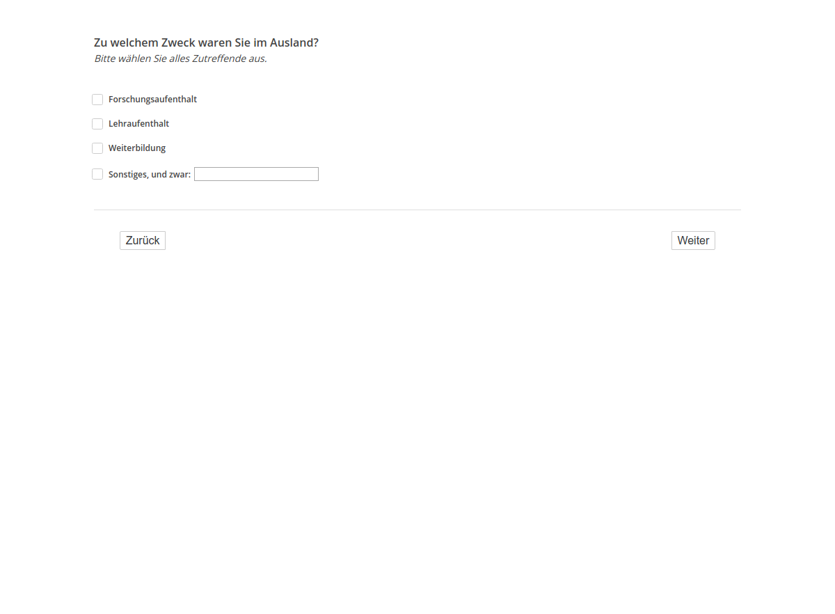 Zu welchem Zweck waren Sie im Ausland?