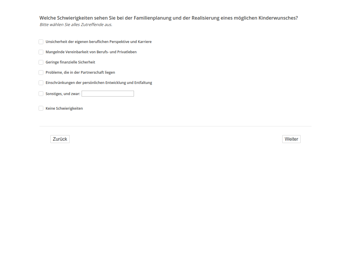 Welche Schwierigkeiten sehen Sie bei der Familienplanung und der Realisierung eines möglichen Kinderwunsches?