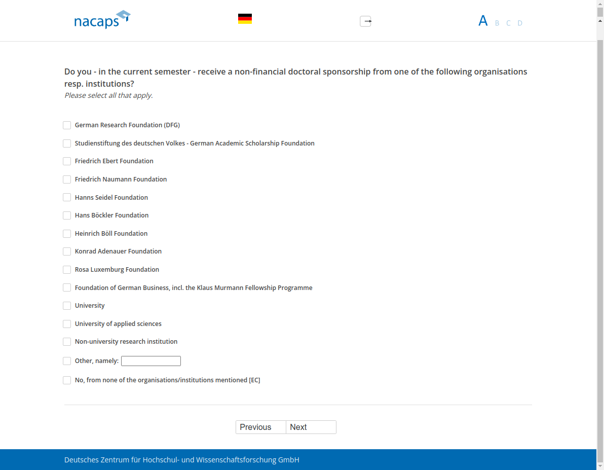 Do you - in the current semester - receive a non-financial doctoral sponsorship from one of the following organisations resp. institutions?
