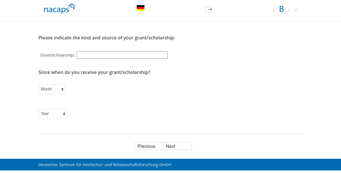 Please indicate the kind and source of your grant/scholarship:,Since when do you receive your grant/scholarship?