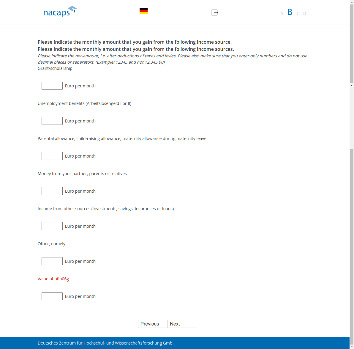 Please indicate the monthly amount that you gain from the following income source.,Please indicate the monthly amount that you gain from the following income sources.