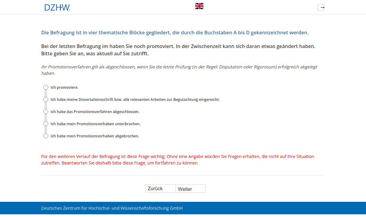 Bei der letzten Befragung im #{PRELOADpl007.value} haben Sie noch promoviert. In der Zwischenzeit kann sich daran etwas geändert haben. Bitte geben Sie an, was aktuell auf Sie zutrifft.