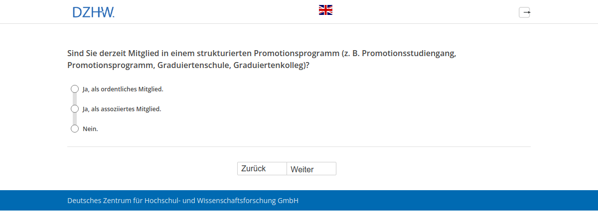 Sind Sie derzeit Mitglied in einem strukturierten Promotionsprogramm (z.B. Promotionsstudiengang, Promotionsprogramm, Graduiertenschule, Graduiertenkolleg)?