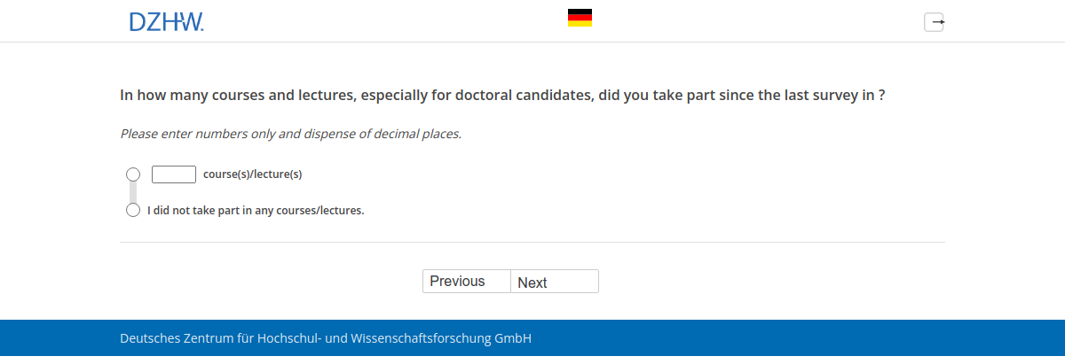 In how many courses and lectures, especially for doctoral candidates, did you take part since the last survey in #{PRELOADpl008.value}?