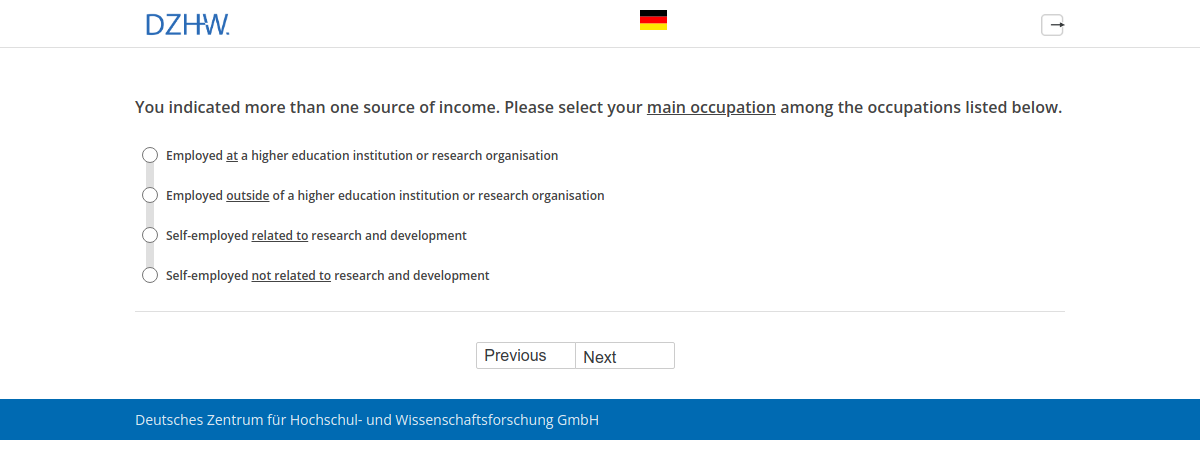 You indicated more than one source of income. Please select your main occupation among the occupations listed below.