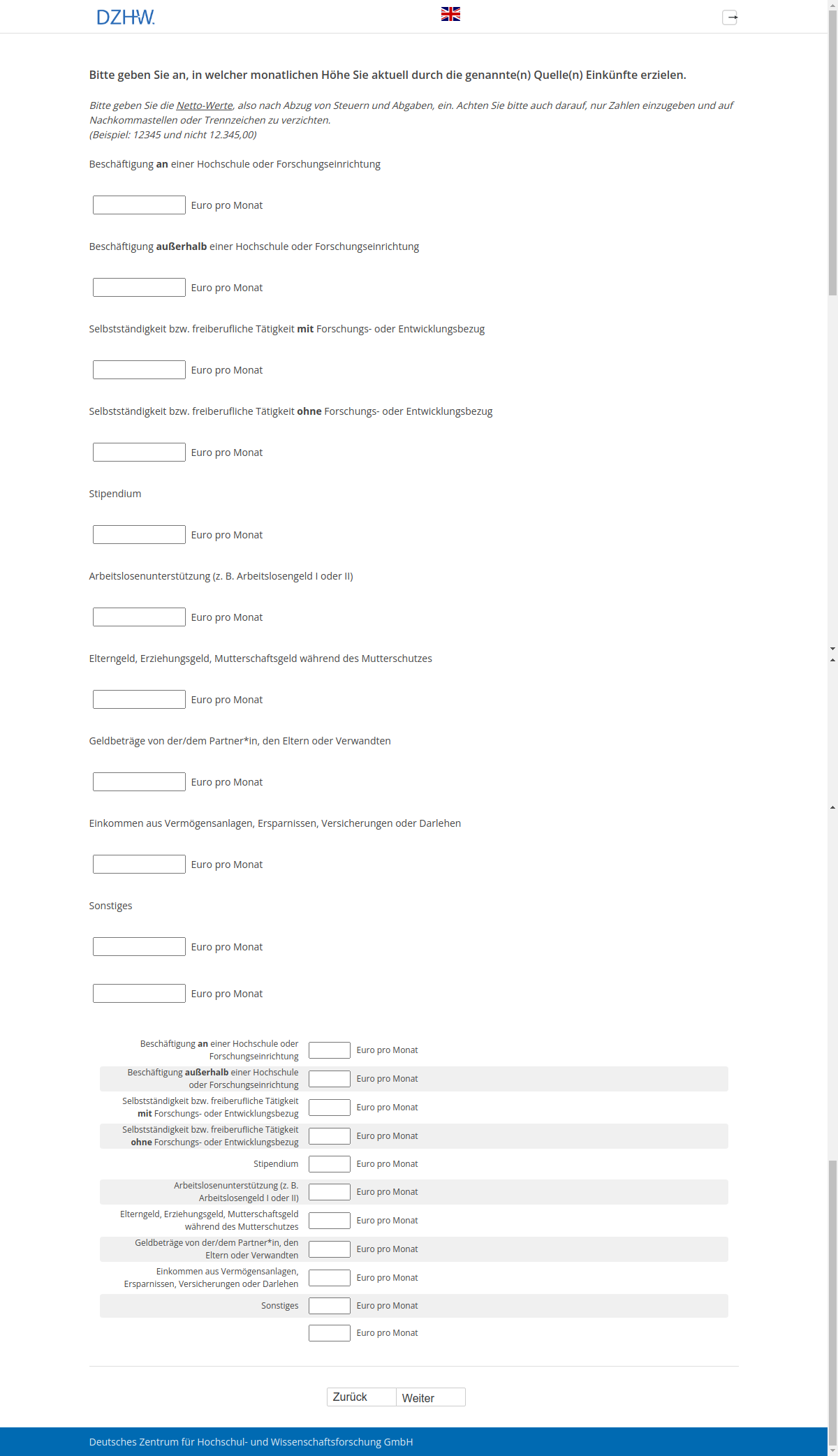 Bitte geben Sie an, in welcher monatlichen Höhe Sie aktuell durch die genannte(n) Quelle(n) Einkünfte erzielen.