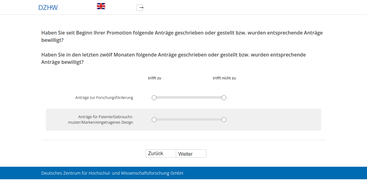 Haben Sie seit Beginn Ihrer Promotion folgende Anträge geschrieben oder gestellt bzw. wurden entsprechende Anträge bewilligt?,Haben Sie in den letzten zwölf Monaten folgende Anträge geschrieben oder gestellt bzw. wurden entsprechende Anträge bewilligt?