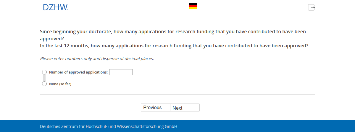 Since beginning your doctorate, how many applications for research funding that you have contributed to have been approved?,In the last 12 months, how many applications for research funding that you have contributed to have been approved?