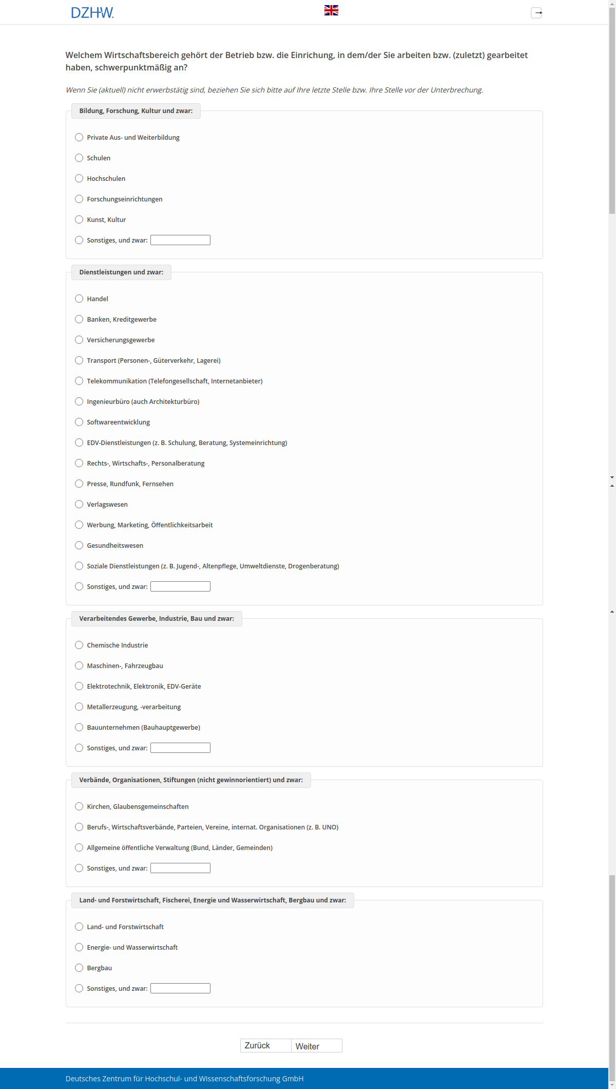 Welchem Wirtschaftsbereich gehört der Betrieb bzw. die Einrichung, in dem/der Sie arbeiten bzw. (zuletzt) gearbeitet haben, schwerpunktmäßig an?