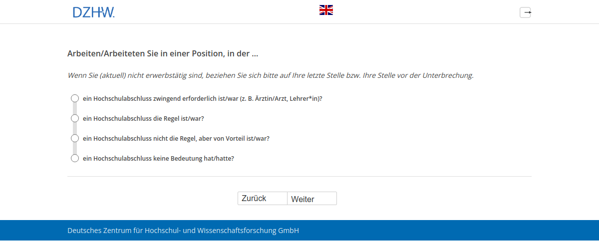 Arbeiten/Arbeiteten Sie in einer Position, in der …
