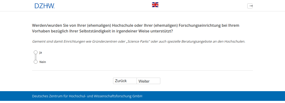 Werden/wurden Sie von Ihrer (ehemaligen) Hochschule oder Ihrer (ehemaligen) Forschungseinrichtung bei Ihrem Vorhaben bezüglich Ihrer Selbstständigkeit in irgendeiner Weise unterstützt?
