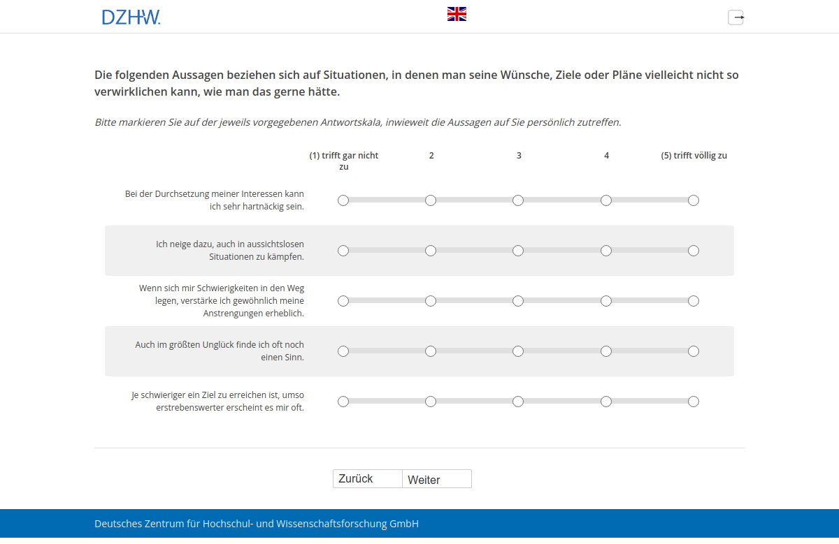 Die folgenden Aussagen beziehen sich auf Situationen, in denen man seine Wünsche, Ziele oder Pläne vielleicht nicht so verwirklichen kann, wie man das gerne hätte.