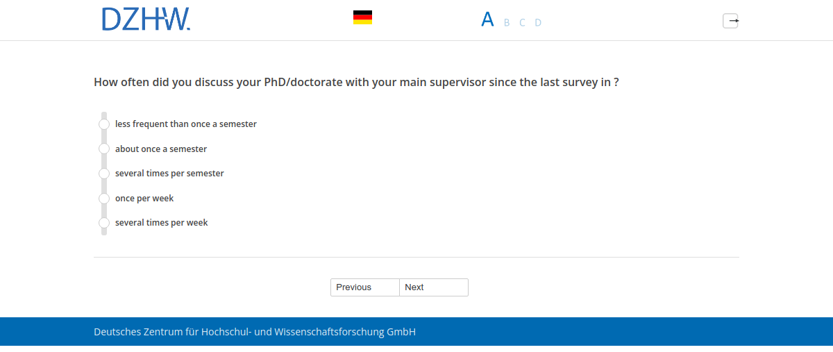 How often did you discuss your PhD/doctorate with your main supervisor since the last survey in #{PRELOADpl008.value}?