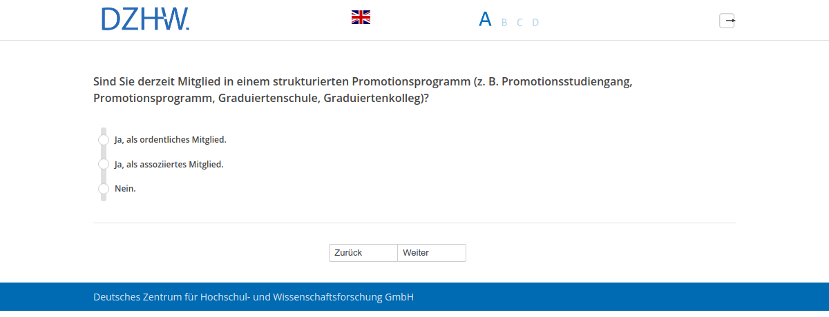 Sind Sie derzeit Mitglied in einem strukturierten Promotionsprogramm (z.B. Promotionsstudiengang, Promotionsprogramm, Graduiertenschule, Graduiertenkolleg)?