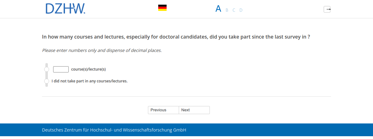 In how many courses and lectures, especially for doctoral candidates, did you take part since the last survey in #{PRELOADpl008.value}?