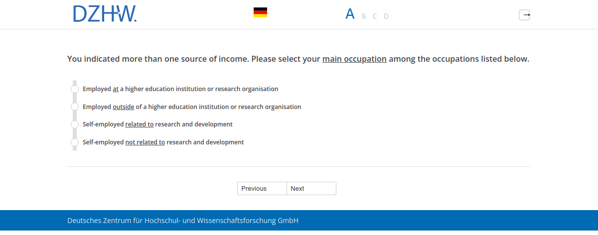 You indicated more than one source of income. Please select your main occupation among the occupations listed below.