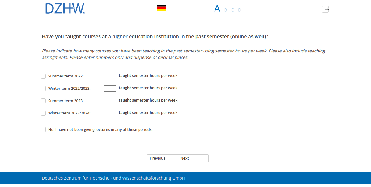 Have you taught courses at a higher education institution in the past semester (online as well)?