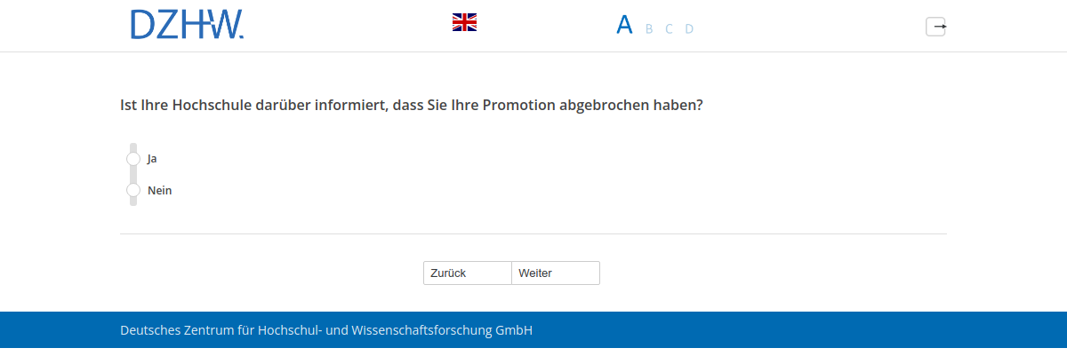 Ist Ihre Hochschule darüber informiert, dass Sie Ihre Promotion abgebrochen haben?