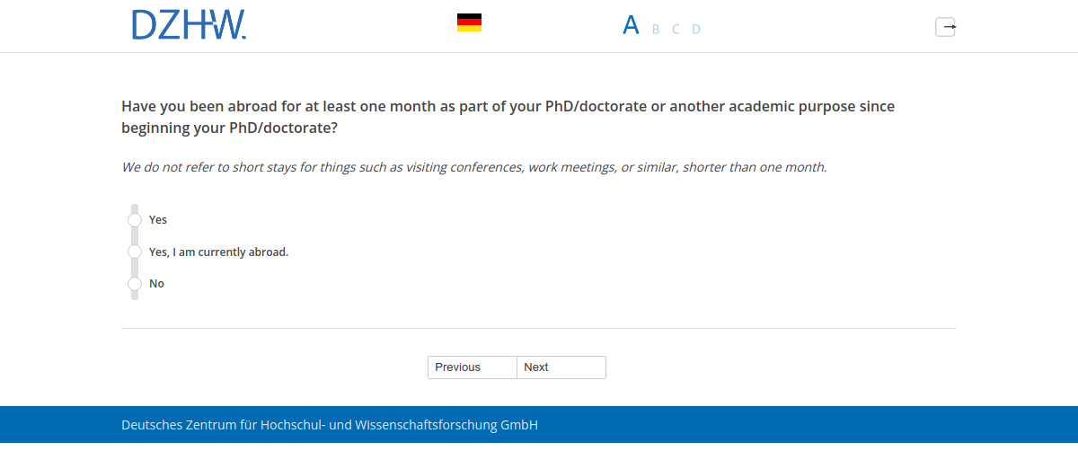Have you been abroad for at least one month as part of your PhD/doctorate or another academic purpose since beginning your PhD/doctorate?