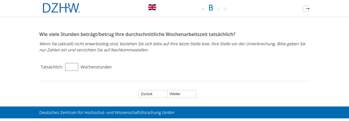 Wie viele Stunden beträgt/betrug Ihre durchschnittliche Wochenarbeitszeit tatsächlich?
