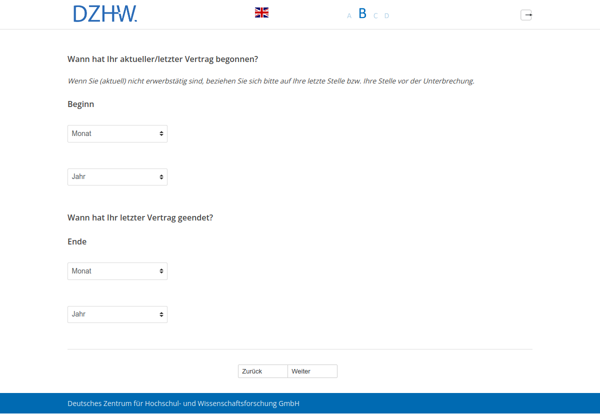Wann hat Ihr aktueller/letzter Vertrag begonnen?,BeginnWann hat Ihr letzter Vertrag geendet?,Ende