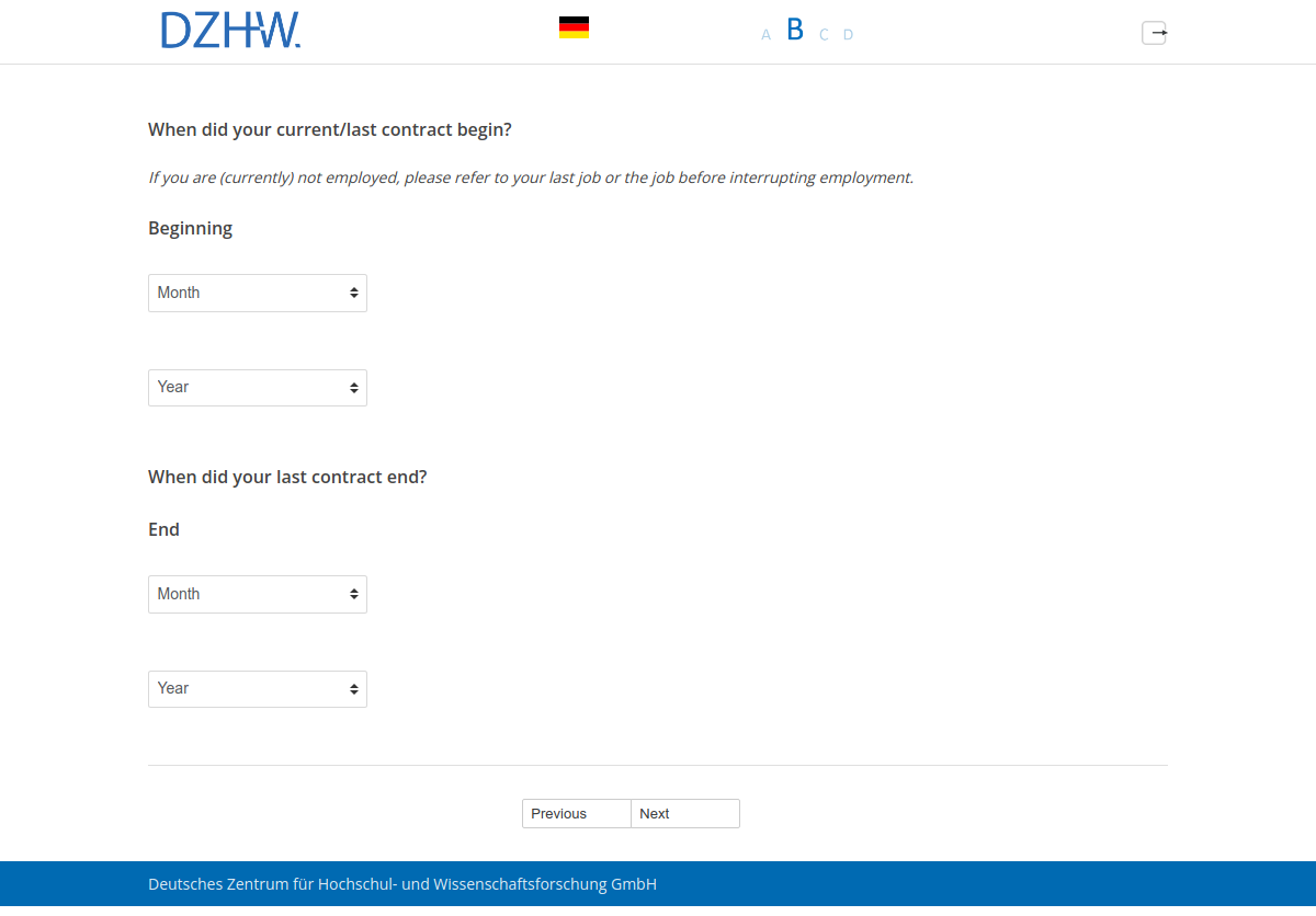 When did your current/last contract begin?,BeginningWhen did your last contract end?,End