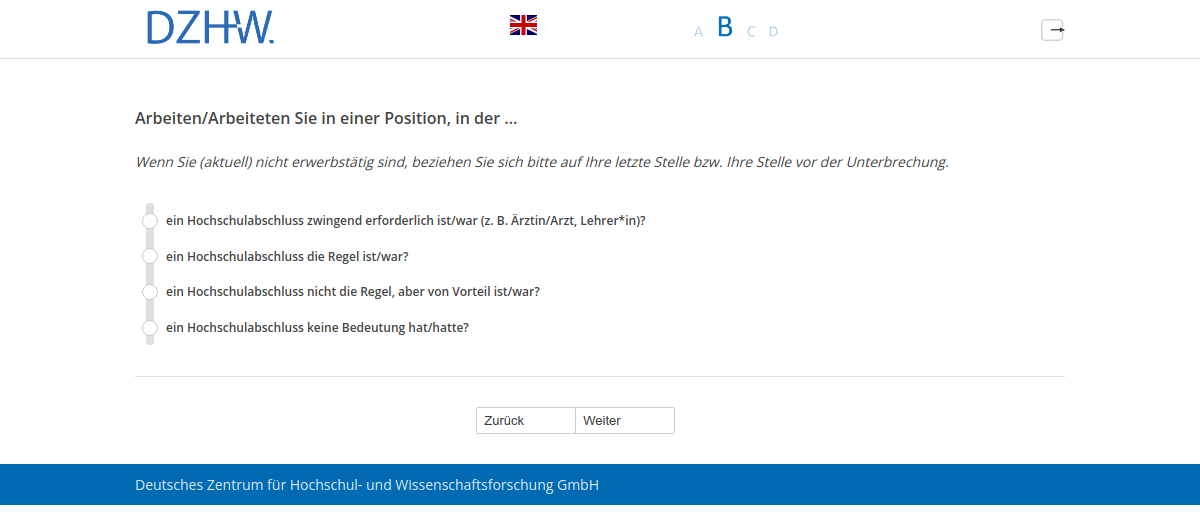 Arbeiten/Arbeiteten Sie in einer Position, in der …
