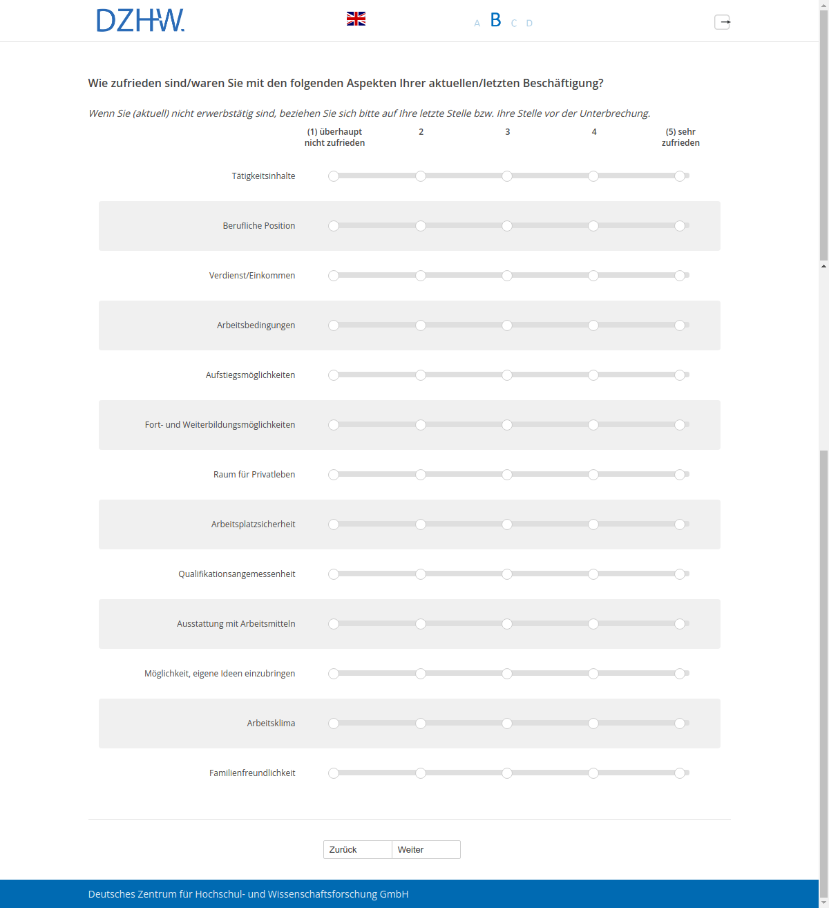Wie zufrieden sind/waren Sie mit den folgenden Aspekten Ihrer aktuellen/letzten Beschäftigung?