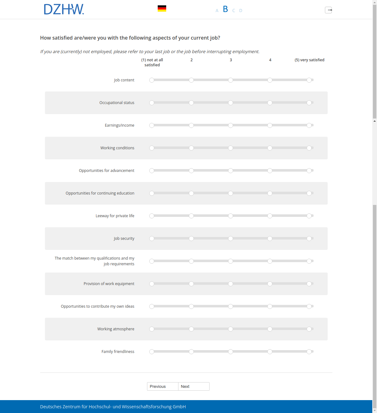 How satisfied are/were you with the following aspects of your current job?