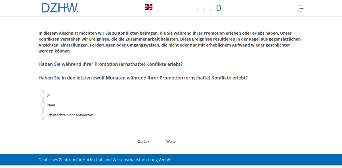 Haben Sie während Ihrer Promotion (ernsthafte) Konflikte erlebt?,Haben Sie in den letzten zwölf Monaten während Ihrer Promotion (ernsthafte) Konflikte erlebt?