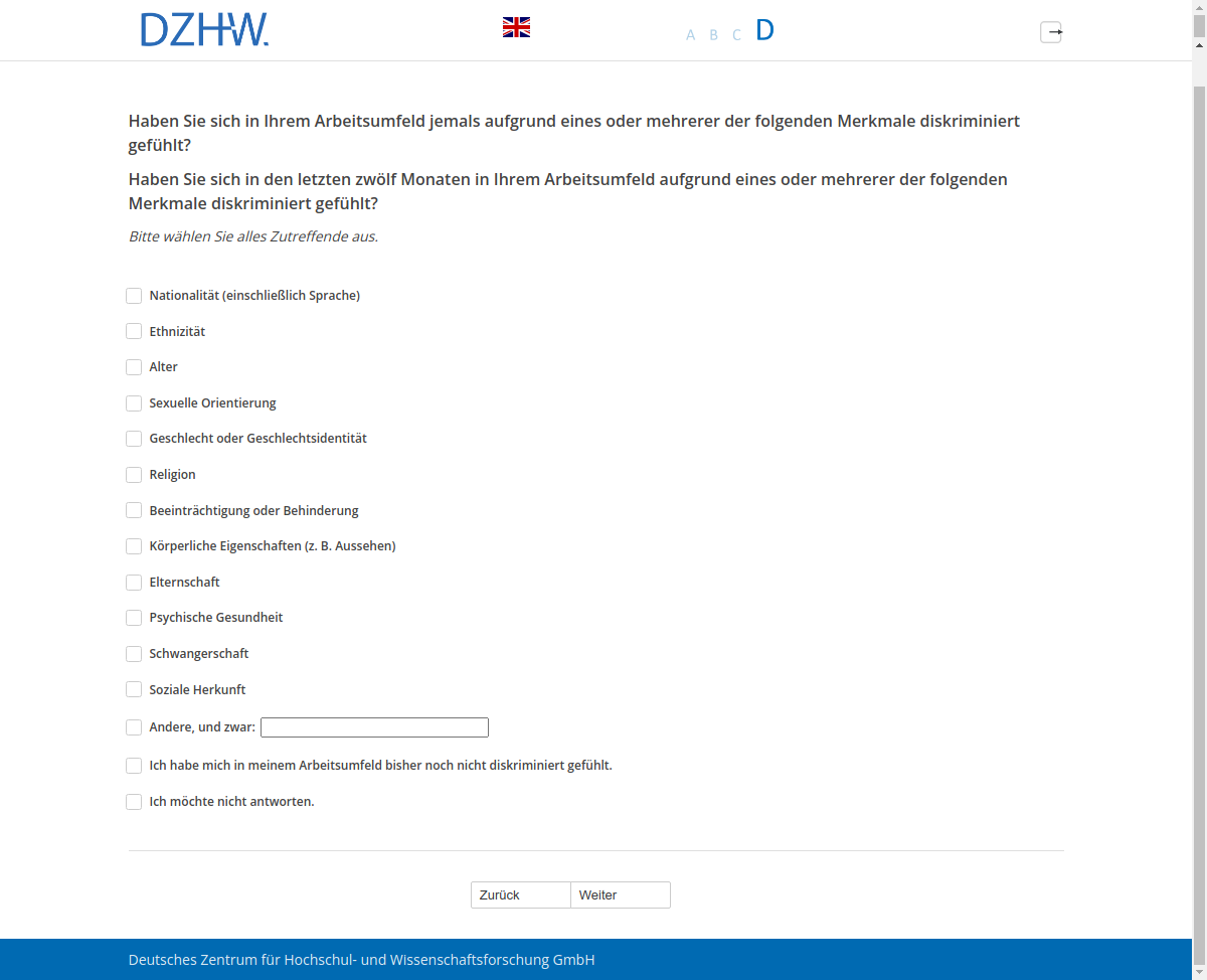 Haben Sie sich in Ihrem Arbeitsumfeld jemals aufgrund eines oder mehrerer der folgenden Merkmale diskriminiert gefühlt?,Haben Sie sich in den letzten zwölf Monaten in Ihrem Arbeitsumfeld aufgrund eines oder mehrerer der folgenden Merkmale diskriminiert gefühlt?