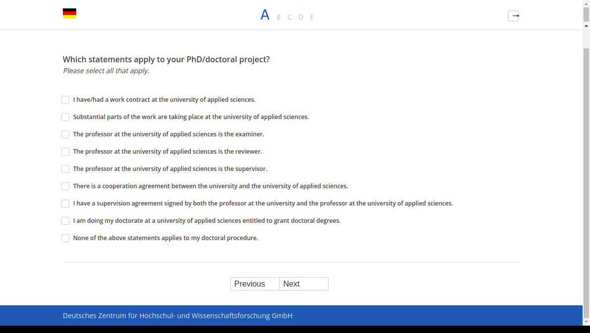 Which statements apply to your PhD/doctoral project?