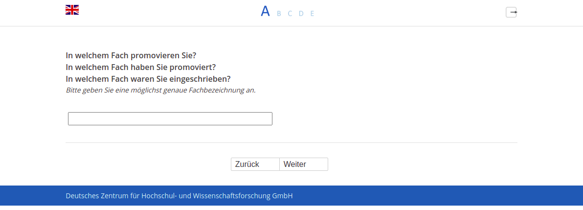 In welchem Fach promovieren Sie?,In welchem Fach haben Sie promoviert?,In welchem Fach waren Sie eingeschrieben?