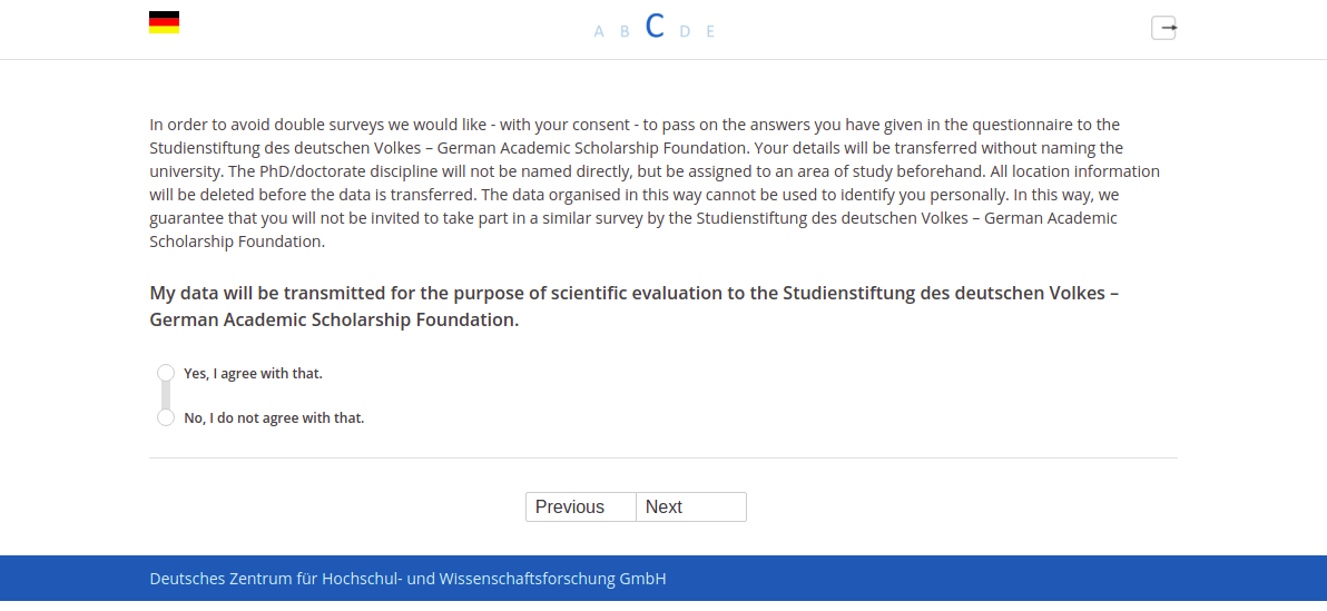 My data will be transmitted for the purpose of scientific evaluation to the Studienstiftung des deutschen Volkes – German Academic Scholarship Foundation.