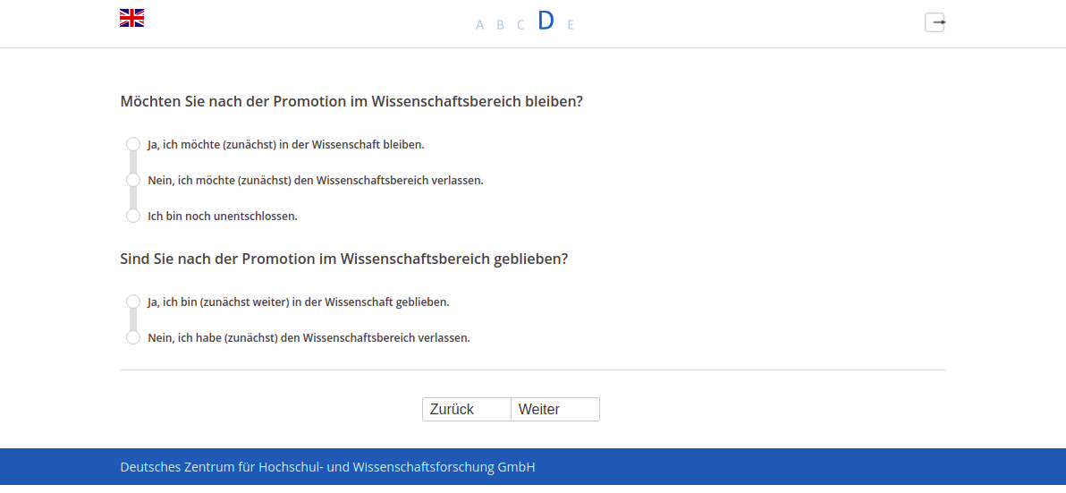 Möchten Sie nach der Promotion im Wissenschaftsbereich bleiben?Sind Sie nach der Promotion im Wissenschaftsbereich geblieben?