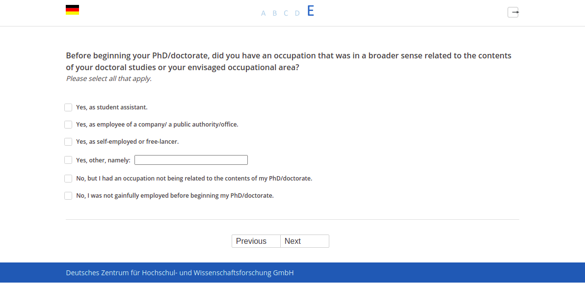 Before beginning your PhD/doctorate, did you have an occupation that was in a broader sense related to the contents of your doctoral studies or your envisaged occupational area?
