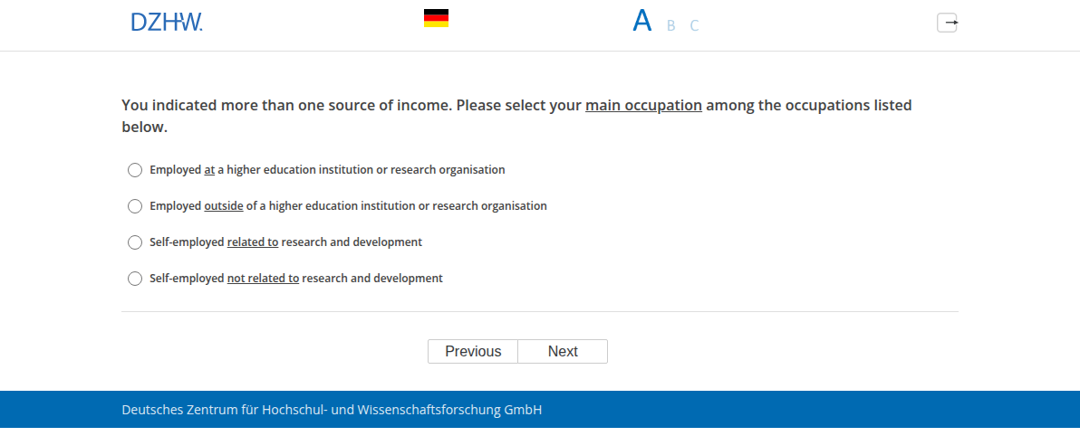 You indicated more than one source of income. Please select your main occupation among the occupations listed below.