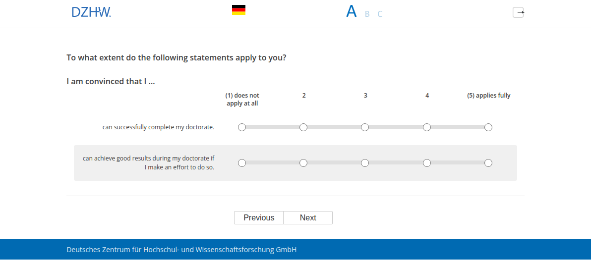 To what extent do the following statements apply to you?,I am convinced that I …